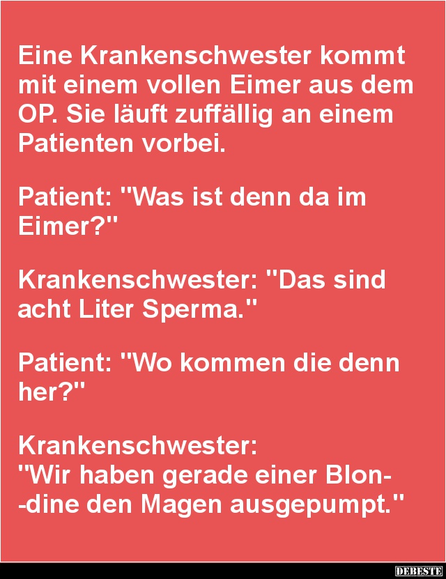 Eine Krankenschwester kommt mit einem vollen Eimer aus dem OP.. - Lustige Bilder | DEBESTE.de