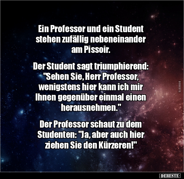 Ein Professor und ein Student stehen zufällig.. - Lustige Bilder | DEBESTE.de