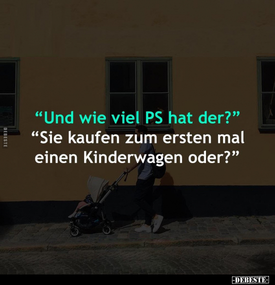 "Und wie viel PS hat der?".. - Lustige Bilder | DEBESTE.de