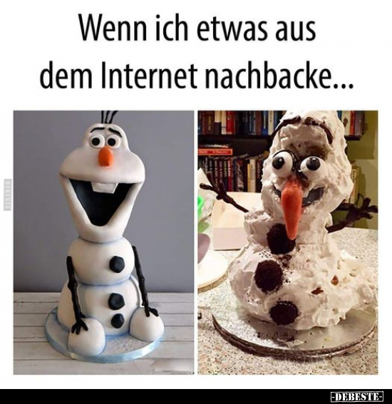 Wenn ich etwas aus dem Internet nachbacke... - Lustige Bilder | DEBESTE.de