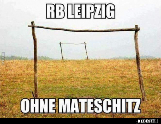 RB Leipzig ohne Mateschitz.. - Lustige Bilder | DEBESTE.de