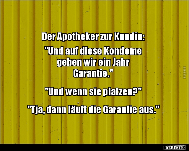 Der Apotheker zur Kundin: "Und auf diese Kondome geben.." - Lustige Bilder | DEBESTE.de