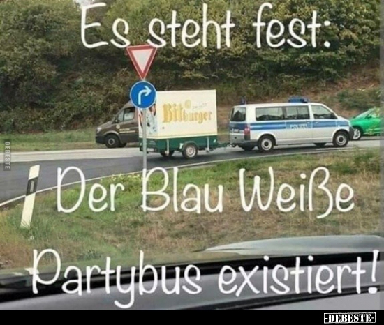 Es steht fest: Der Blau-Weiße Partybus existiert!.. - Lustige Bilder | DEBESTE.de
