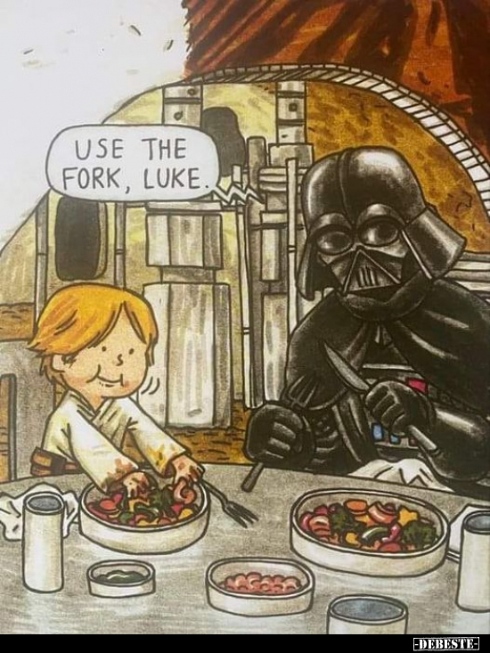 Use the fork Luke!.. - Lustige Bilder | DEBESTE.de