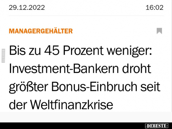 Bis zu 45 Prozent weniger: Investment-Bankern droht größter.. - Lustige Bilder | DEBESTE.de