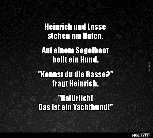 Heinrich und Lasse stehen am Hafen. Auf einem Segelboot.. - Lustige Bilder | DEBESTE.de