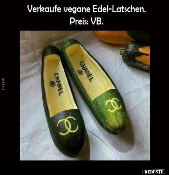 Verkaufe vegane Edel-Latschen. Preis: VB... - Lustige Bilder | DEBESTE.de