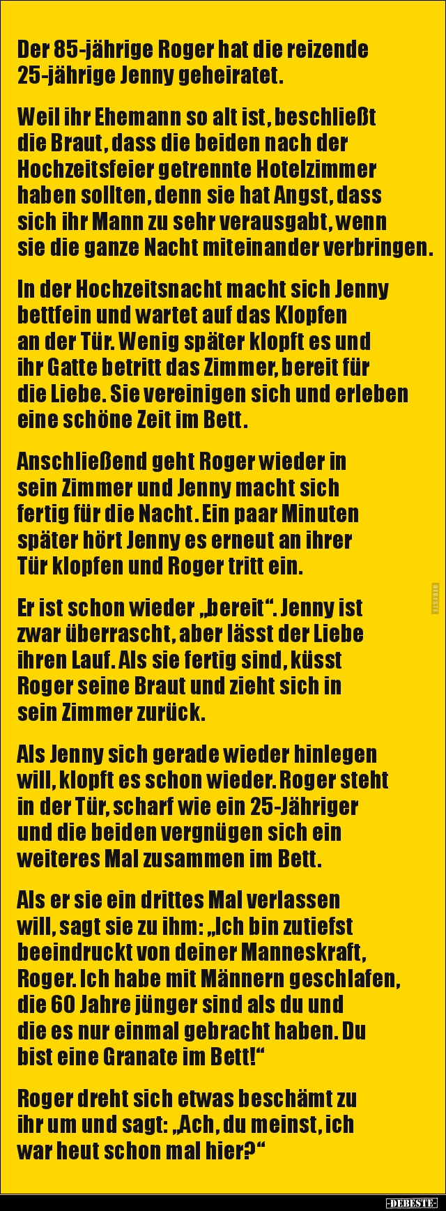 Der 85-jährige Roger hat die reizende 25-jährige Jenny.. - Lustige Bilder | DEBESTE.de