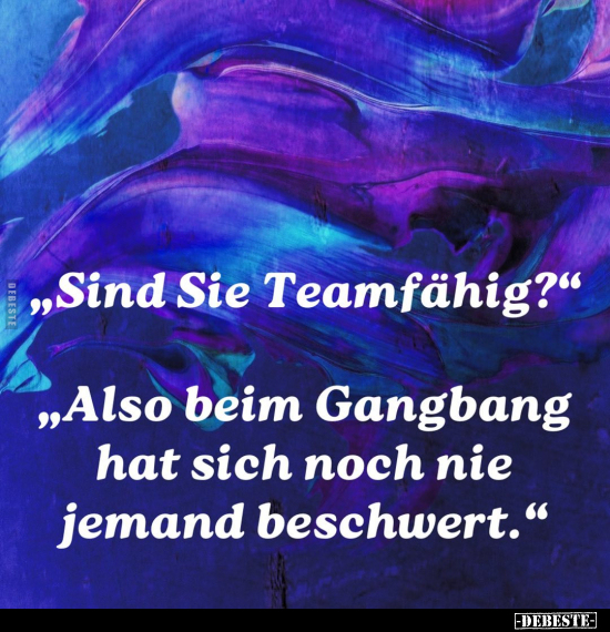 "Sind Sie Teamfähig?".. - Lustige Bilder | DEBESTE.de