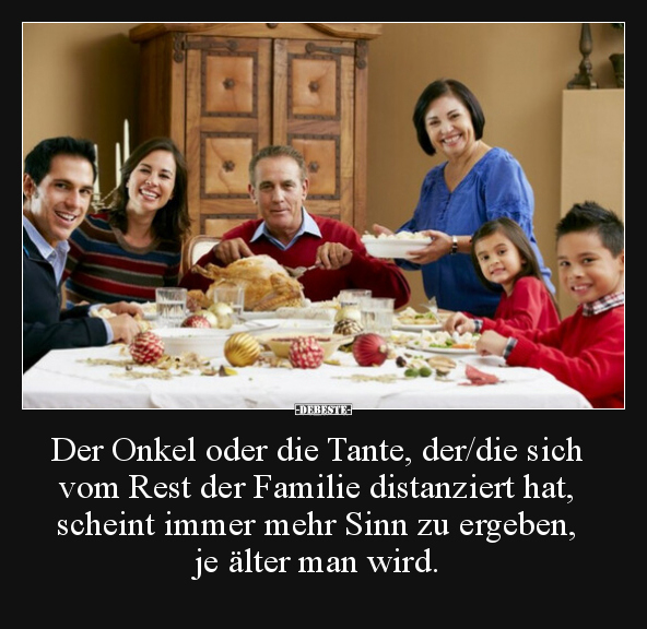 Der Onkel oder die Tante, der/die sich vom Rest der.. - Lustige Bilder | DEBESTE.de