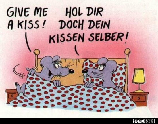 Give me a kiss!.. - Lustige Bilder | DEBESTE.de