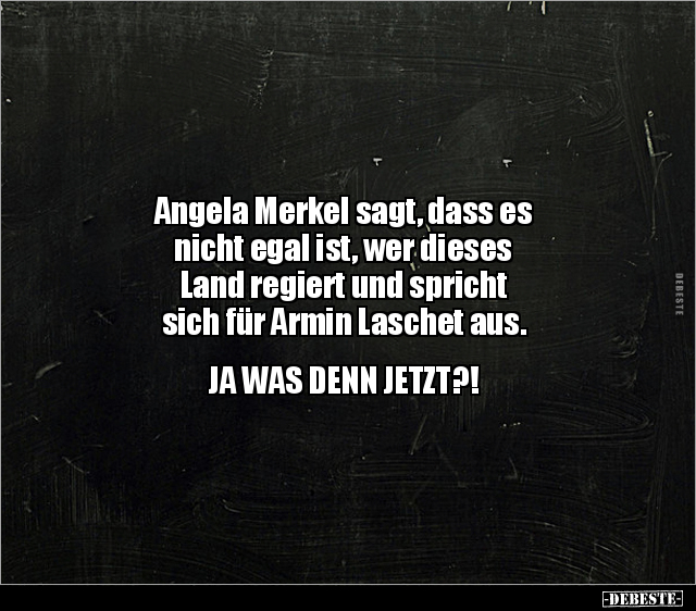 Angela Merkel sagt, dass es nicht egal ist, wer dieses.. - Lustige Bilder | DEBESTE.de