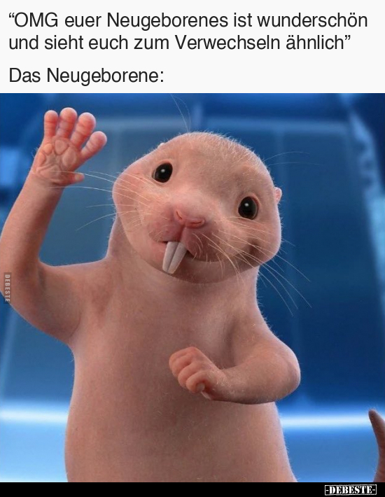 "OMG euer Neugeborenes ist wunderschön.." - Lustige Bilder | DEBESTE.de