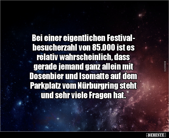 Bei einer eigentlichen Festivalbesucherzahl von.. - Lustige Bilder | DEBESTE.de
