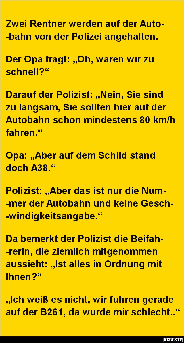 Zwei Rentner werden auf der Autobahn von der Polizei.. - Lustige Bilder | DEBESTE.de