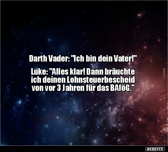 Darth Vader: "Ich bin dein Vater!".. - Lustige Bilder | DEBESTE.de