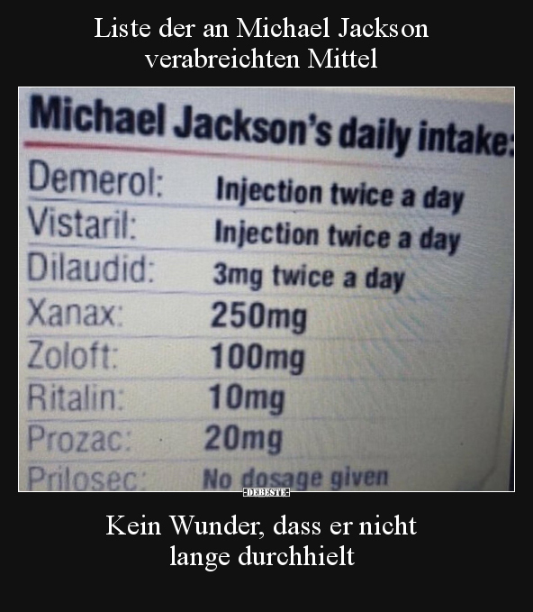 Liste der an Michael Jackson verabreichten Mittel.. - Lustige Bilder | DEBESTE.de