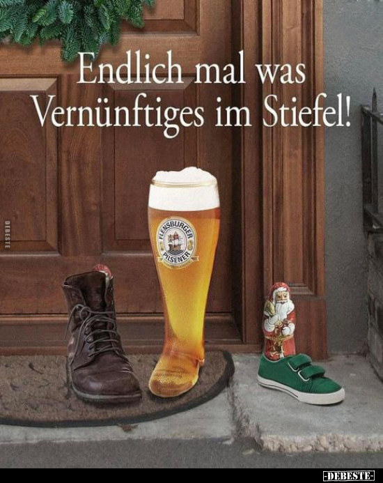 Endlich mal was Vernünftiges im Stiefel!.. - Lustige Bilder | DEBESTE.de