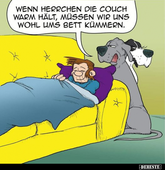Wenn Herrchen die Couch warm hält, müssen wir.. - Lustige Bilder | DEBESTE.de