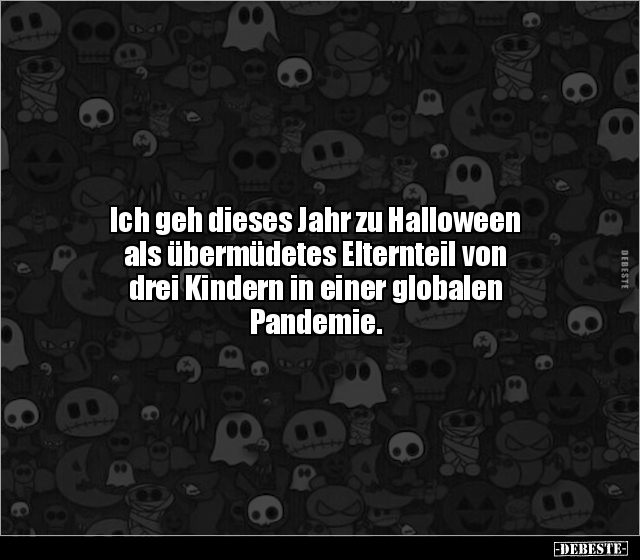 Ich geh dieses Jahr zu Halloween als übermüdetes.. - Lustige Bilder | DEBESTE.de