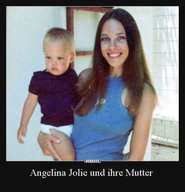 Angelina Jolie und ihre Mutter.. - Lustige Bilder | DEBESTE.de