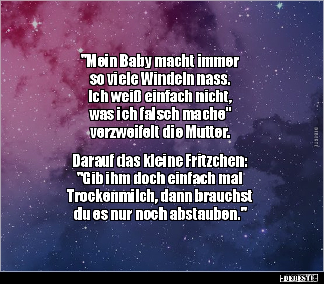 "Mein Baby macht immer so viele Windeln nass..." - Lustige Bilder | DEBESTE.de