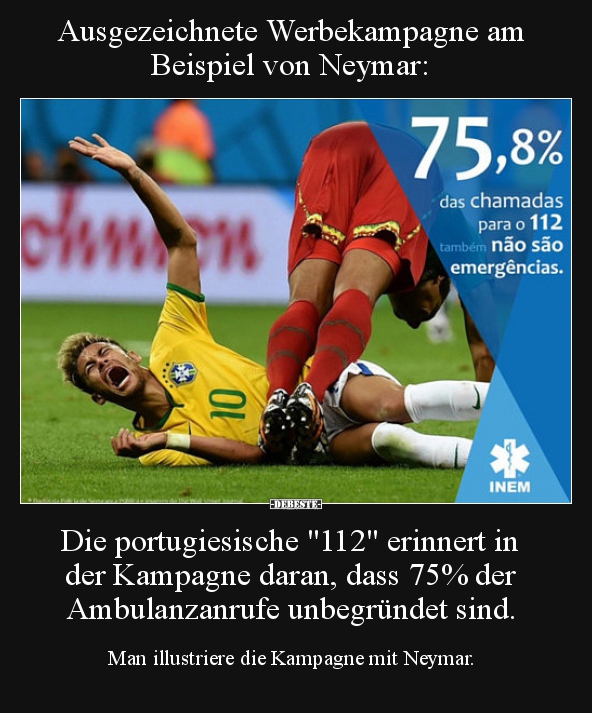Ausgezeichnete Werbekampagne am Beispiel von Neymar.. - Lustige Bilder | DEBESTE.de