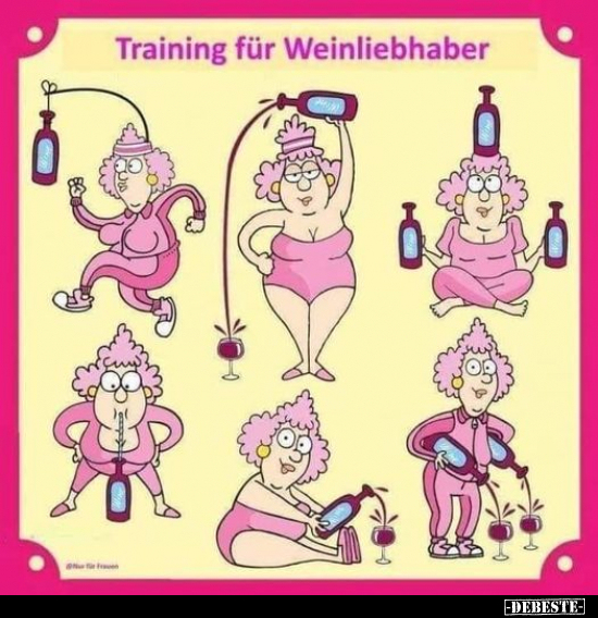 Training für Weinliebhaber.. - Lustige Bilder | DEBESTE.de