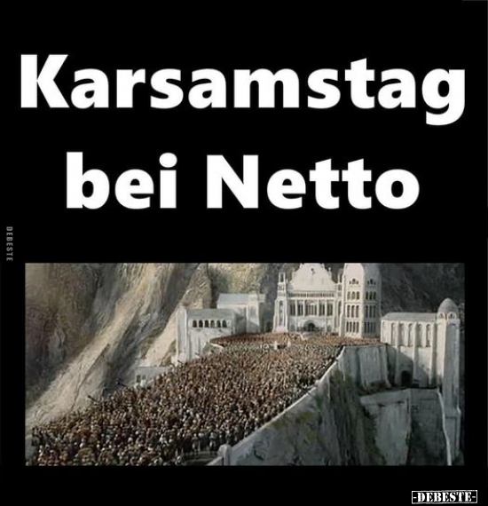 Karsamstag bei Netto.. - Lustige Bilder | DEBESTE.de