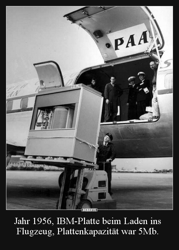 Jahr 1956, IBM-Platte beim Laden ins Flugzeug.. - Lustige Bilder | DEBESTE.de