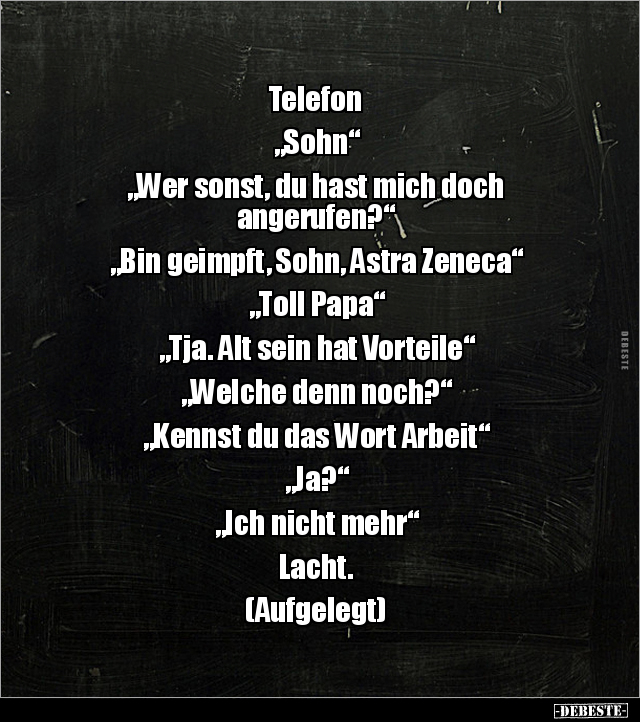 Telefon: "Sohn" "Wer sonst, du hast mich doch angerufen?".. - Lustige Bilder | DEBESTE.de