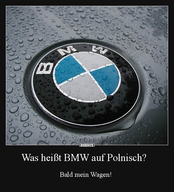 Was heißt BMW auf Polnisch?  - Lustige Bilder | DEBESTE.de