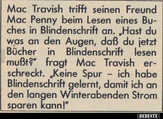 Mac Travish trifft seinen Freund Mac Penny beim Lesen.. - Lustige Bilder | DEBESTE.de