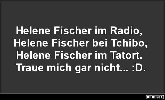 Helene Fischer im Radio, helene Fischer bei Tchibo.. - Lustige Bilder | DEBESTE.de