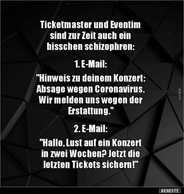 Ticketmaster und Eventim sind zur Zeit auch ein bisschen.. - Lustige Bilder | DEBESTE.de