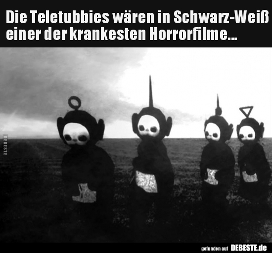 Die Teletubbies wären in Schwarz-Weiß einer der krankesten.. - Lustige Bilder | DEBESTE.de