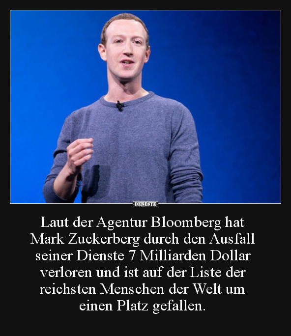 Laut der Agentur Bloomberg hat Mark Zuckerberg durch den.. - Lustige Bilder | DEBESTE.de