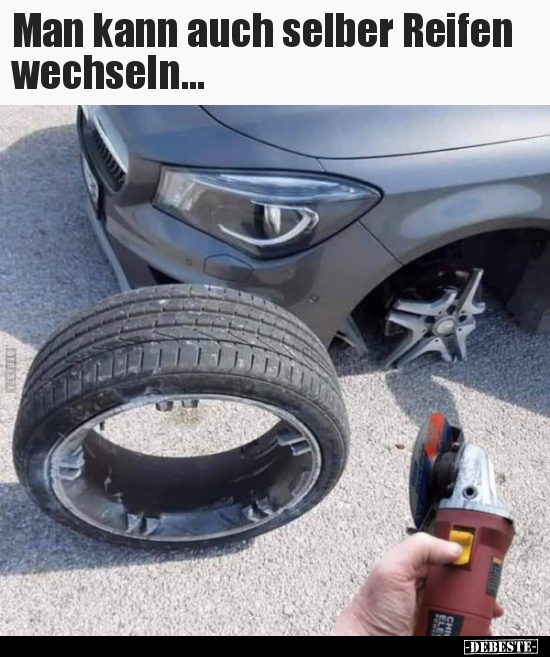 Man kann auch selber Reifen wechseln... - Lustige Bilder | DEBESTE.de