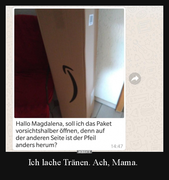 Ich lache Tränen. Ach, Mama... - Lustige Bilder | DEBESTE.de