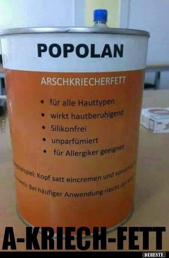 Wer braucht Popolan !?.. - Lustige Bilder | DEBESTE.de