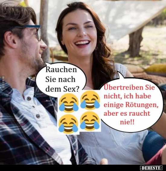 Rauchen Sie nach dem S*ex?.. - Lustige Bilder | DEBESTE.de