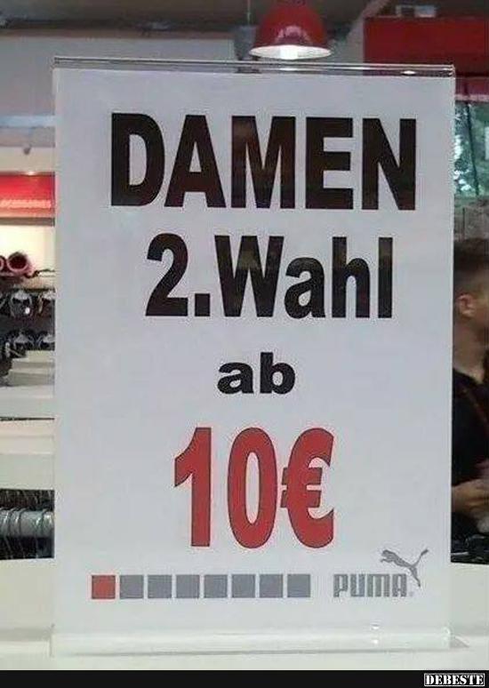 Damen 2.Wahl ab 10€.. - Lustige Bilder | DEBESTE.de