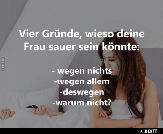 Vier Gründe, wieso deine Frau sauer sein könnte:.. - Lustige Bilder | DEBESTE.de