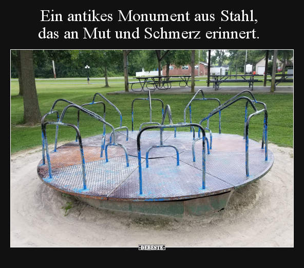 Ein antikes Monument aus Stahl, das an Mut und Schmerz.. - Lustige Bilder | DEBESTE.de