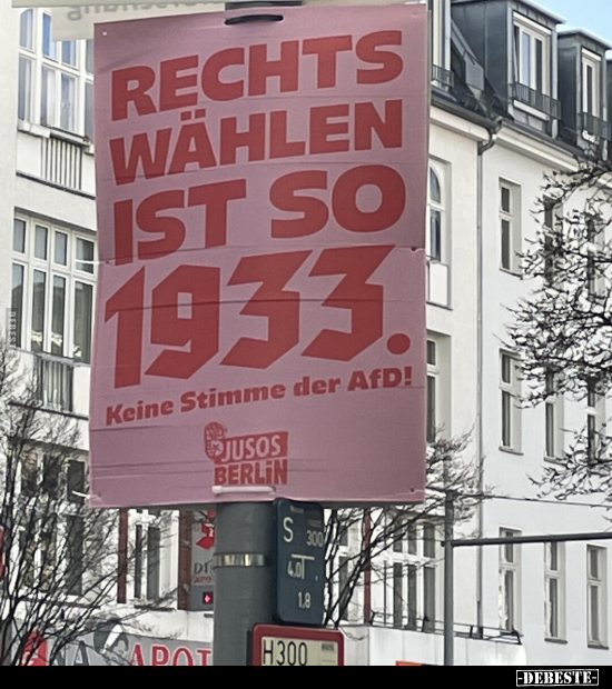 Rechts wählen ist so 1933. Keine Stimme der AfD!.. - Lustige Bilder | DEBESTE.de