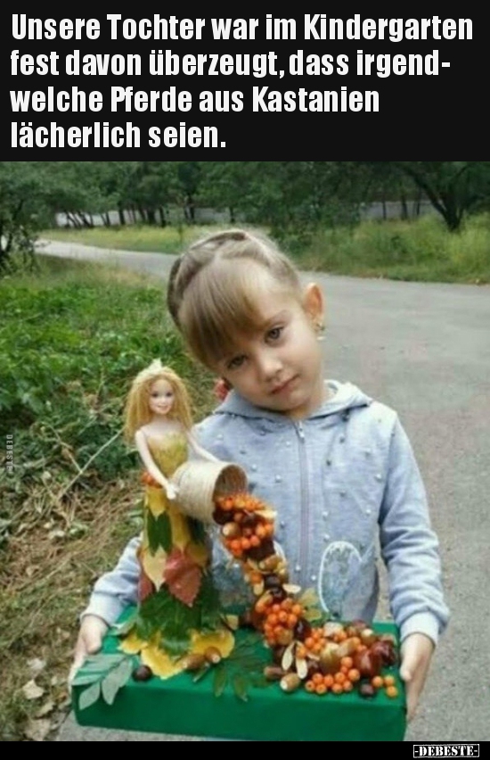 Unsere Tochter war im Kindergarten fest davon überzeugt.. - Lustige Bilder | DEBESTE.de