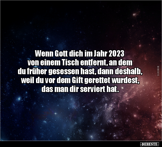 Wenn Gott dich im Jahr 2023 von einem Tisch entfernt.. - Lustige Bilder | DEBESTE.de