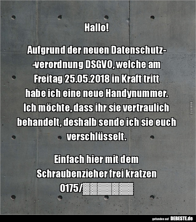 Hallo!Aufgrund der neuen Datenschutzverordnung DSGVO,.. - Lustige Bilder | DEBESTE.de