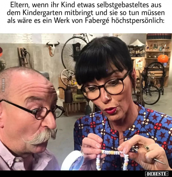 Eltern, wenn ihr Kind etwas selbstgebasteltes aus dem.. - Lustige Bilder | DEBESTE.de
