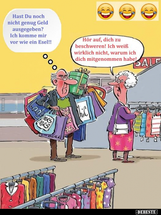 Hast Du noch nicht genug Geld ausgegeben?.. - Lustige Bilder | DEBESTE.de